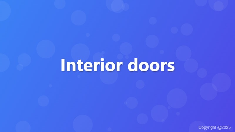 Interior doors